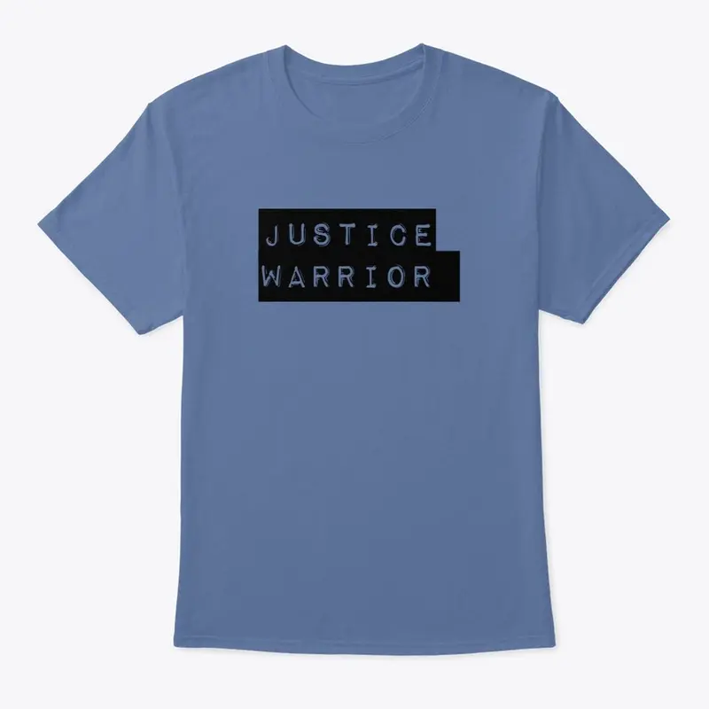 Justice Warrior Shirt