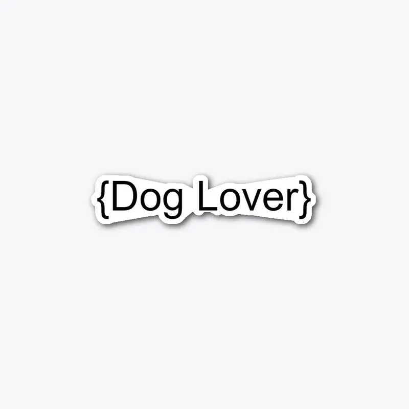 {Dog Lover}